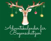 Adventskalender für Bogenschützen Adventskalender für Bogenschützen