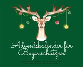 Adventskalender für Bogenschützen Adventskalender für Bogenschützen