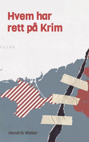 Hvem har rett på Krim Hvem har rett på Krim