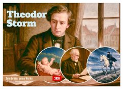 Cover Theodor Storm. Sein Leben, seine Werke (Wandkalender 2026 DIN A2 quer), CALVENDO Monatskalender