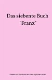 Das siebente Buch Das siebente Buch