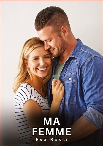 Ma Femme Ma Femme