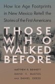 Those Who Walked Before (eBook, ePUB)