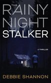 The Rainy Night Stalker (eBook, ePUB) The Rainy Night Stalker (eBook, ePUB)