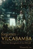Forgotten Vilcabamba (eBook, ePUB)