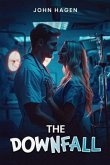 The Downfall (eBook, ePUB)