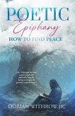 Poetic Epiphany (eBook, ePUB)