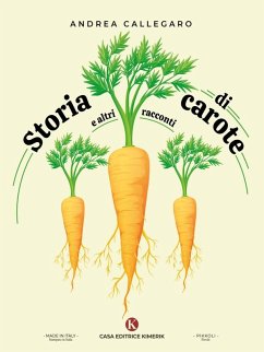 Cover Storia di carote e altri racconti (eBook, ePUB)