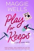 Play For Keeps (Love Games, 2) (eBook, ePUB) Play For Keeps (Love Games, 2) (eBook, ePUB)