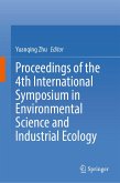 Proceedings of the 4th International Symposium in Environmental Science and Industrial Ecology (eBook, PDF)