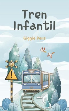 Cover Tren Infantil (My Unique World, #1) (eBook, ePUB)
