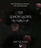The Lemon Ladies (eBook, ePUB) The Lemon Ladies (eBook, ePUB)