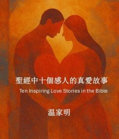 Cover TEN INSPIRING LOVE STORIES IN THE BIBLE (eBook, ePUB)