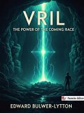 Vril, The Power of the Coming Race (eBook, ePUB)
