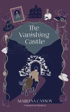 The Vanishing Castle (eBook, ePUB) - Cannon, Marlena