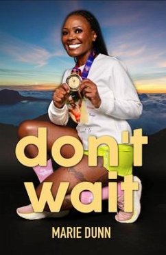 don't wait (eBook, ePUB) - Dunn, Marie T