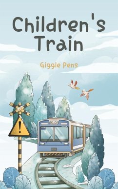 Cover Children's Train (My Unique World, #1) (eBook, ePUB)