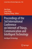 Proceedings of the 3rd International Conference on Internet of Things, Communication and Intelligent Technology (eBook, PDF) Proceedings of the 3rd International Conference on Internet of Things, Communication and Intelligent Technology (eBook, PDF)