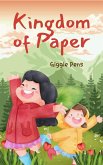 Kingdom of Paper (My Unique World, #1) (eBook, ePUB)