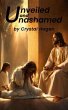 Unveiled and Unashamed (eBook, ePUB) - Bild 1