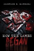 How The Games Began (eBook, ePUB)
