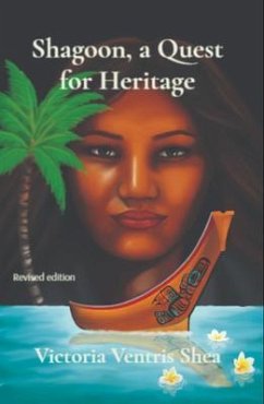 Shagoon, a Quest for Heritage (eBook, ePUB) - Shea, Victoria Ventris