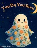 You Do You Boo! (eBook, ePUB)