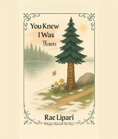 You Knew I Was Yours (eBook, ePUB) - Lipari, Rae