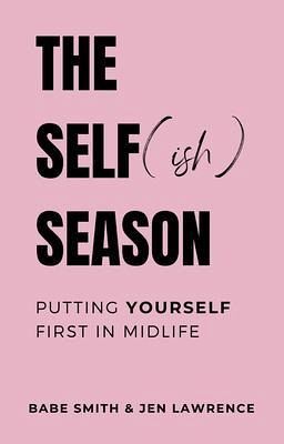 The Selfish Season (eBook, ePUB)