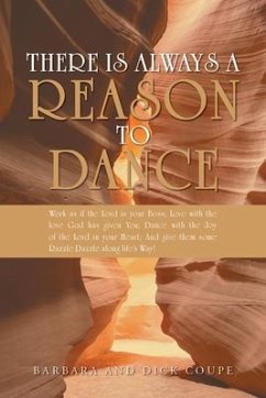 Cover There is Always a Reason to Dance (eBook, ePUB)