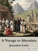 A Voyage to Abyssinia (eBook, ePUB) A Voyage to Abyssinia (eBook, ePUB)