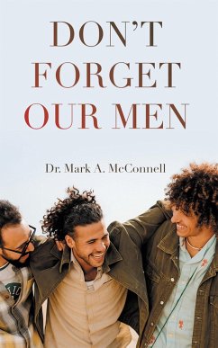 Don't Forget our Men (eBook, ePUB)