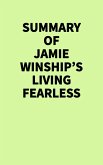 Summary of Jamie Winship's Living Fearless (eBook, ePUB) Summary of Jamie Winship's Living Fearless (eBook, ePUB)