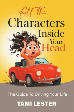All The Characters Inside Your Head (eBook, ePUB) - Lester, Tami
