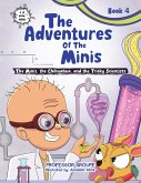 The Minis, the Chihuahua, and the Tricky Scientists (eBook, ePUB)