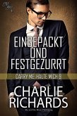 Eingepackt und festgezurrt (eBook, ePUB)