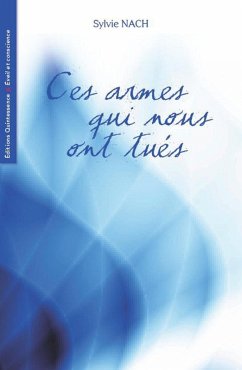 Ces armes qui nous ont tués (eBook, ePUB) Cover Ces armes qui nous ont tués (eBook, ePUB)