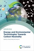 Energy and Environmental Technologies Towards Carbon Neutrality (eBook, ePUB)