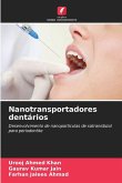 Nanotransportadores dentários