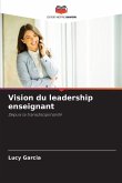 Vision du leadership enseignant