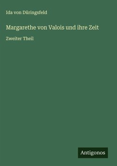 Cover Margarethe von Valois und ihre Zeit