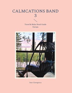 Calmcations Band 3 - Georgescu, Ines Calmcations Band 3 - Georgescu, Ines