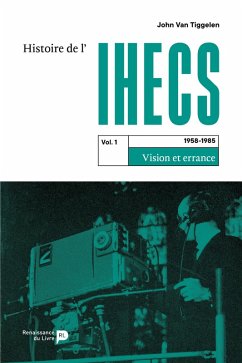 Cover Histoire de l'IHECS - Vol. 1.