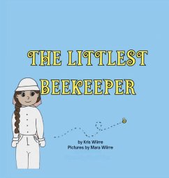The Littlest Beekeeper - Wiirre, Kris