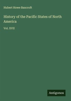 History of the Pacific States of North America Cover History of the Pacific States of North America