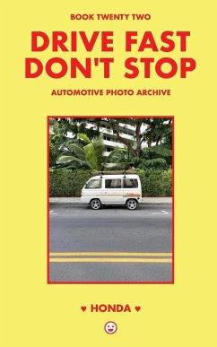 Drive Fast Don't Stop - Book 22 - Stop, Drive Fast Don't