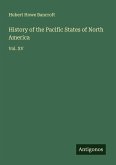 History of the Pacific States of North America
