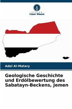 Geologische Geschichte und Erdölbewertung des Sabatayn-Beckens, Jemen Cover Geologische Geschichte und Erdölbewertung des Sabatayn-Beckens, Jemen