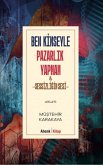 Ben Kimseyle Pazarlik Yapmam ve Sessizligin Sesi Ben Kimseyle Pazarlik Yapmam ve Sessizligin Sesi