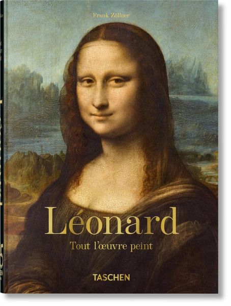 Léonard. Tout l'¿uvre peint. 45th Ed. Léonard. Tout l'¿uvre peint. 45th Ed.